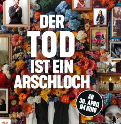 Filmvorführung "Der Tod ist ein Arschloch"